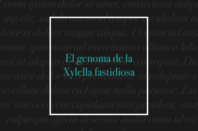 El genoma de la Xylella fastidiosa